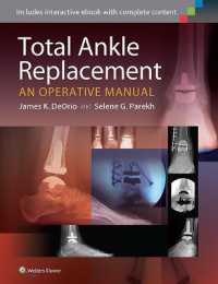 Total Ankle Replacement: an Operative Manual