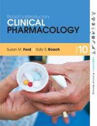 Roach看護臨床薬理学入門（第１０版）<br>Roach's Introductory Clinical Pharmacology+Lippincott's Photo Atlas of Medication Administration （10 PCK PAP）