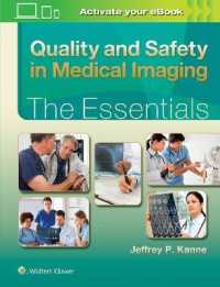 Quality and Safety in Medical Imaging: the Essentials (Essentials Series)