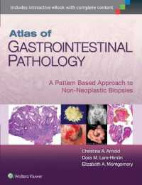 Atlas of Gastrointestinal Pathology : A Pattern Based Approach to Non-Neoplastic Biopsies