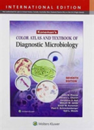 診断微生物学カラーアトラス・テキスト（第７版）<br>Koneman's Color Atlas and Textbook of Diagnostic Microbiology -- Hardback （Seventh, I）