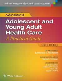 Neinstein's Adolescent and Young Adult Health Care : A Practical Guide
