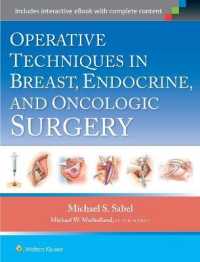 Operative Techniques in Breast， Endocrine， and Oncologic Surgery