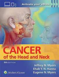 頭頸部癌（第５版）<br>Cancer of the Head and Neck -- Hardback （5 ed）