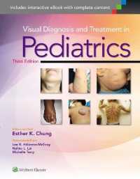 目で見る小児科診断・治療（第３版）<br>Visual Diagnosis and Treatment in Pediatrics （3RD）