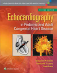 小児・成人の先天性心疾患の心エコー検査（第２版）<br>Echocardiography in Pediatric and Adult Congenital Heart Disease （2 HAR/PSC）