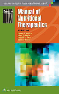 栄養療法マニュアル（第６版）<br>Manual of Nutritional Therapeutics (Lippincott Manual) （6 PAP/PSC）