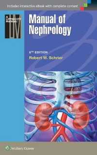 泌尿器科学マニュアル（第８版）<br>Manual of Nephrology （8TH）