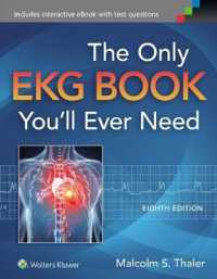 心電図パーフェクトマスター（第８版）<br>The Only EKG Book You'll Ever Need (Only Ekg Book Youll Ever Need) （8 PAP/PSC）