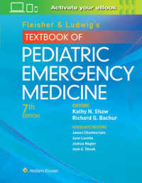 フライシャー＆ルドウィグ小児救急医療テキスト（第７版）<br>Fleisher & Ludwig's Textbook of Pediatric Emergency Medicine （7 HAR/PSC）