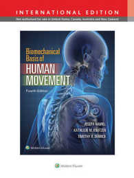 Biomechanical Basis of Human Movement -- Hardback