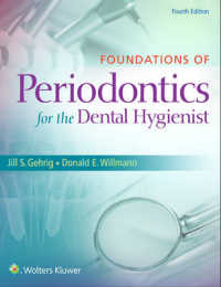 Foundations of Periodontics for the Dental Hygienist （4 PAP/PSC）