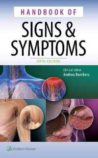 看護師のための徴候・診断ハンドブック（第５版）<br>Handbook of Signs & Symptoms -- Paperback / softback （5 ed）