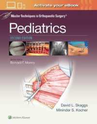 Master Techniques in Orthopaedic Surgery: Pediatrics (Master Techniques in Orthopaedic Surgery) （2ND）