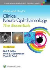 ウォルシュ＆ホイト臨床神経眼科学要説（第３版）<br>Walsh & Hoyt's Clinical Neuro-Ophthalmology : The Essentials （3 PAP/PSC）