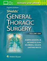 一般胸部外科（第８版・全２巻）<br>Shields' General Thoracic Surgery （8TH）