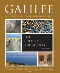 Galilee in the Late Second Temple and Mishnaic Periods, Volume 1 : Life, Culture, and Society