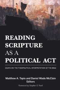 Reading Scripture as a Political Act : Essays on the Theopolitical Interpretation of the Bible