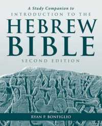 A Study Companion to Introduction to the Hebrew Bible （2ND）