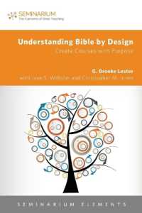 Understanding Bible by Design : Create Courses with Purpose (Seminarium Elements)