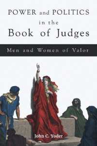 Power and Politics in the Book of Judges : Men and Women of Valor