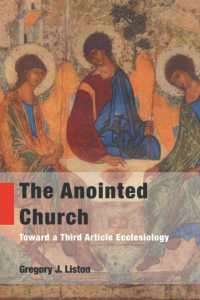 The Anointed Church : Toward a Third Article Ecclesiology