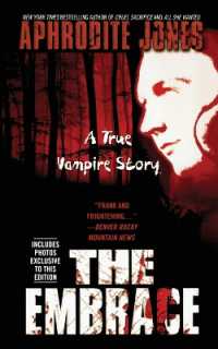 The Embrace : A True Vampire Story