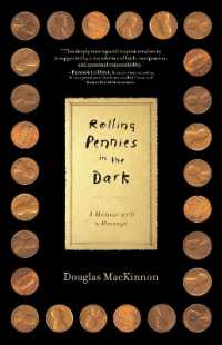 Rolling Pennies in the Dark : A Memoir with a Message