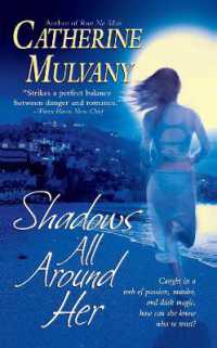 Shadows All around Her