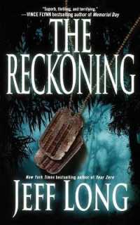 The Reckoning : A Thriller