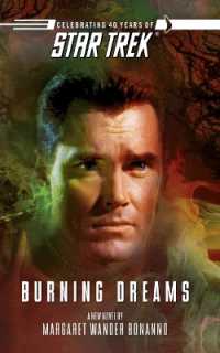 Star Trek: the Original Series: Burning Dreams (Star Trek: the Original Series)