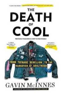The Death of Cool : From Teenage Rebellion to the Hangover of Adulthood