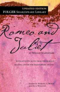 Romeo and Juliet (Folger Shakespeare Library) （Updated）