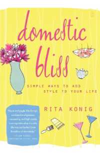 Domestic Bliss : Simple Ways to Add Style to Your Life