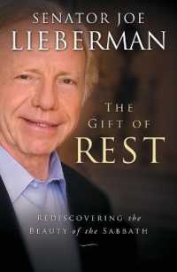 The Gift of Rest : Rediscovering the Beauty of the Sabbath