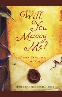 Will You Marry Me? : Seven Centuries of Love
