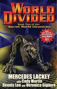 World Divided : Book Two of the Secret World Chronicle