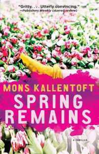 Spring Remains : A Thriller (Malin Fors Thrillers)