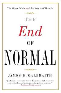 The End of Normal : The Great Crisis and the Future of Growth