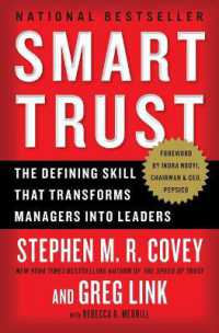 Smart Trust : The Defining Skill That Transforms Managers into Leaders