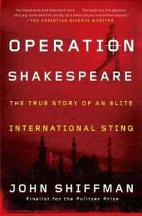 Operation Shakespeare : The True Story of an Elite International Sting