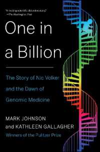 『１０億分の１を乗りこえた少年と科学者たち』（原書）<br>One in a Billion : The Story of Nic Volker and the Dawn of Genomic Medicine
