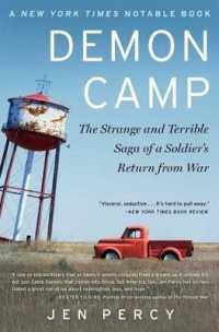 Demon Camp : The Strange and Terrible Saga of a Soldier's Return from War