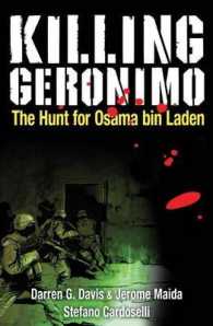 Killing Geronimo : The Hunt for Osama Bin Laden (Killing Geronimo)