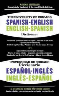 The University of Chicago Spanish-English Dictionary/Diccionario Universidad de Chicago Ingles-Espanol （6TH）