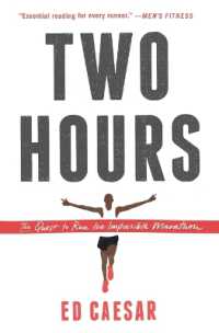 Two Hours: The Quest to Run the Impossible Marathon