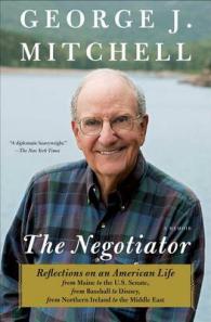 Negotiator : A Memoir -- Paperback