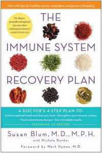The Immune System Recovery Plan : A Doctor's 4-Step Program to Treat Autoimmune Disease