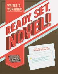 Ready Set Novel! a Workbook