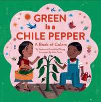 Green Is a Chile Pepper : A Book of Colors
